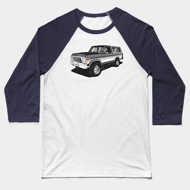 1979 Ford Bronco, Dentside, two tone. Baseball T-Shirt by RBDesigns